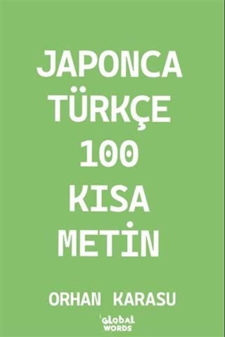 Japonca-Türkçe 100 Kısa Metin