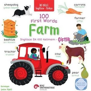 İki Dilli: İngilizce-Türkçe 100 Fırst Words Farm / İngilizce İlk 100 Kelimem Çiftlik İngilizce Öğreniyorum