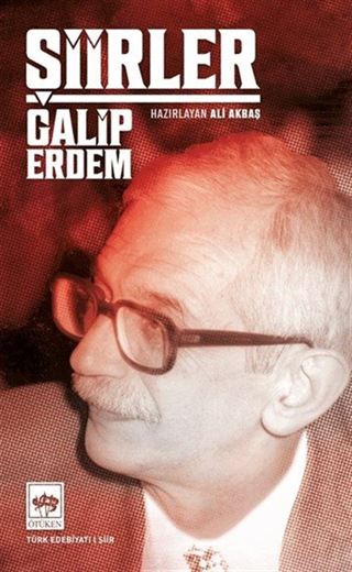 Şiirler / Galip Erdem