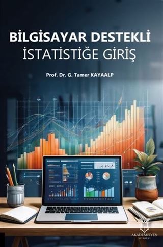 Bilgisayar Destekli İstatistiğe Giriş