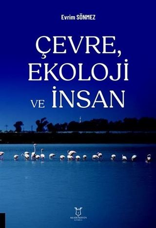 Çevre, Ekoloji ve İnsan