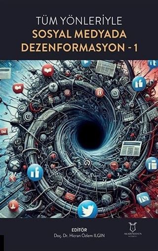 Tüm Yönleriyle Sosyal Medyada Dezenformasyon-1