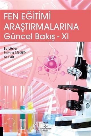 Fen Eğitimi Araştırmalarına Güncel Bakış - 11