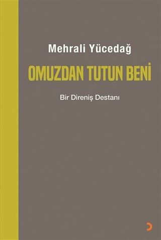 Omuzdan Tutun Beni