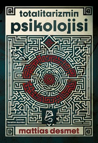 Totalitarizmin Psikolojisi