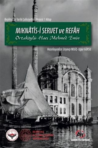 Mıknatîs-i Servet ve Refah - Ortaköylü Hacı Mehmed Emin
