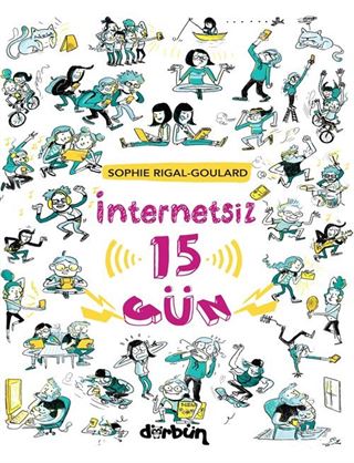 İnternetsiz 15 Gün