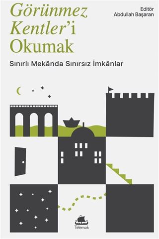 Görünmez Kentler'i Okumak