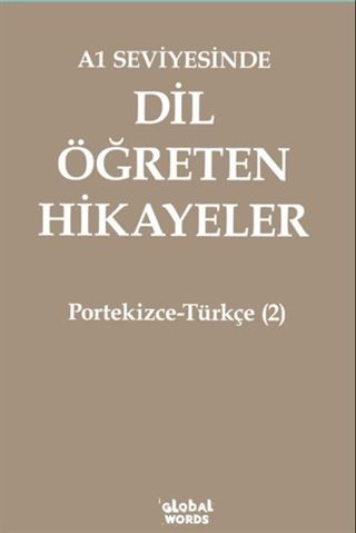 A1 Seviyesinde Dil Öğreten Hikayeler Portekizce-Türkçe (2)