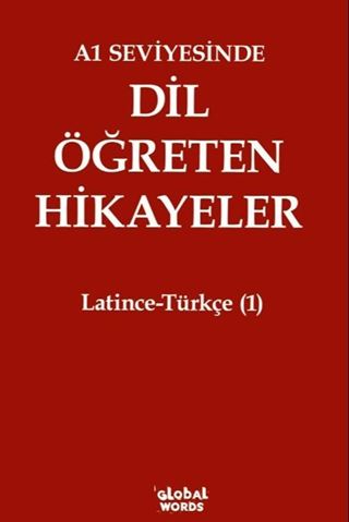 A1 Seviyesinde Dil Öğreten Hikayeler Latince-Türkçe (1)