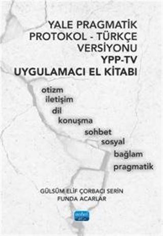 Yale Pragmatik Protokol-Türkçe Versiyonu YPP-TV