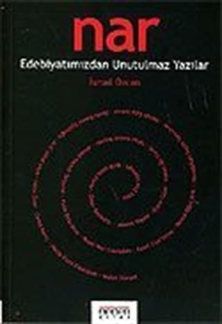 Nar/Edebiyatımızdan Unutulmaz Yazılar
