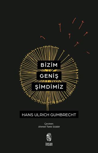 Bizim Geniş Şimdimiz