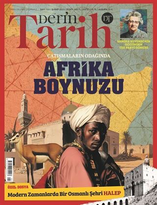 Derin Tarih Sayı: 155 Şubat 2025