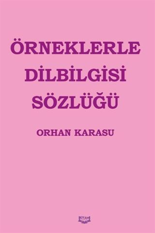 Örneklerle Dilbilgisi Sözlüğü