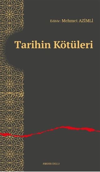 Tarihin Kötüleri