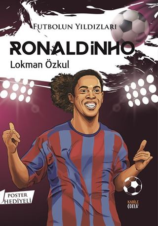 Futbolun Yıldızları Ronaldinho