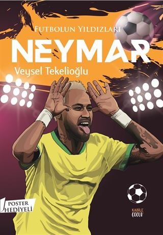 Futbolun Yıldızları Neymar