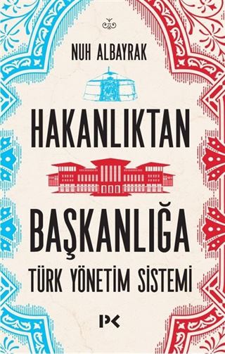 Hakanlıktan Başkanlığa