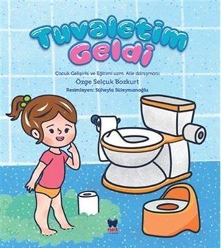 Tuvaletim Geldi