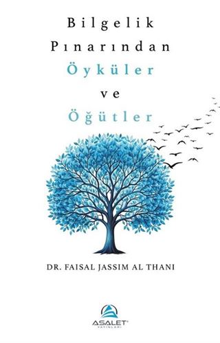 Bilgelik Pınarından Öyküler ve Öğütler