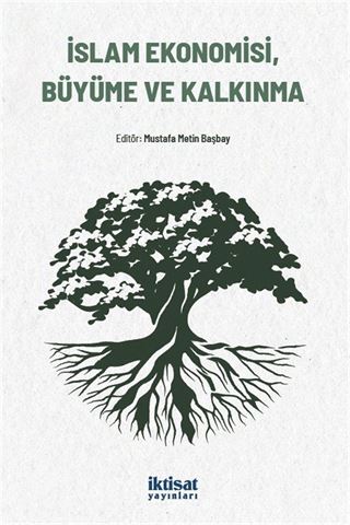 İslam Ekonomisi, Büyüme ve Kalkınma