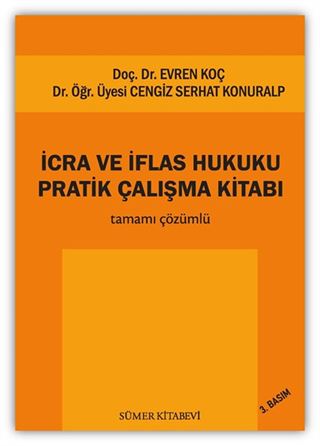 İcra ve İflas Hukuku Pratik Çalışma Kitabı