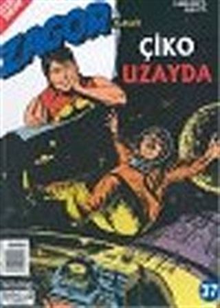 Zagor Özel Seri 37: Çiko Uzayda