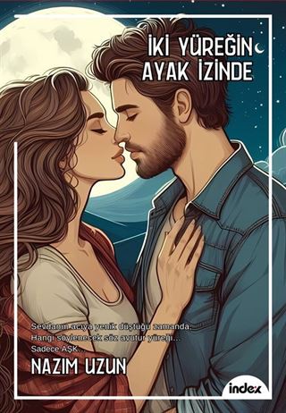İki Yüreğin Ayak İzinde