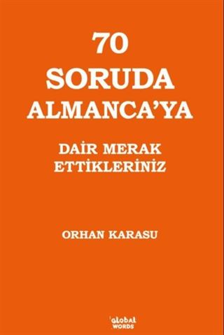 70 Soruda Almanca'ya Dair Merak Ettikleriniz