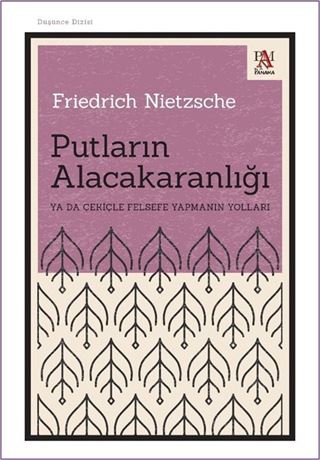 Putların Alacakaranlığı