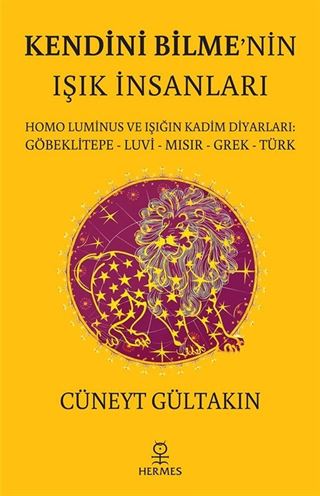 Kendini Bilme'nin Işık İnsanları
