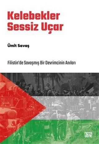 Kelebekler Sessiz Uçar