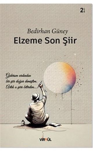 Elzeme Son Şiir