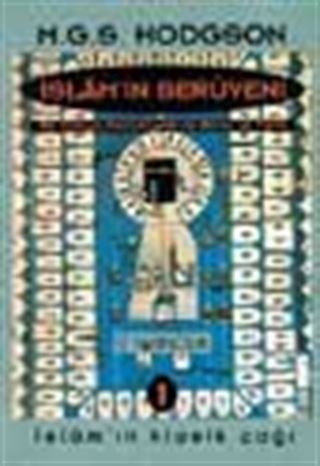 İslam'ın Serüveni (3 Cilt, Şömizli)