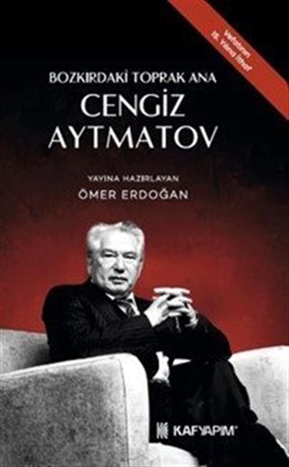 Bozkırdaki Toprak Ana Cengiz Aytmatov