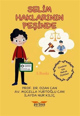 Selim Haklarının Peşinde