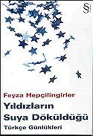 Yıldızların Suya Döküldüğü Türkçe Günlükleri