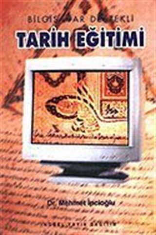 Bilgisayar Destekli Tarih Eğitimi