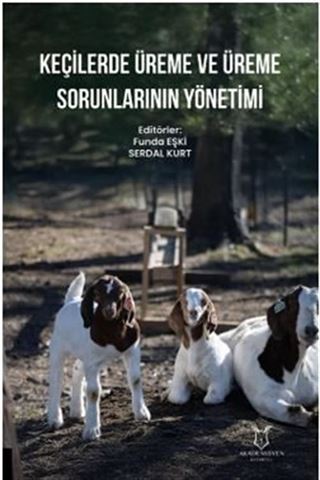 Keçilerde Üreme ve Üreme Sorunlarının Yönetimi