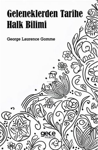 Geleneklerden Tarihe Halk Bilimi