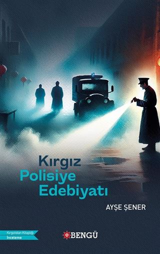 Kırgız Polisiye Edebiyatı