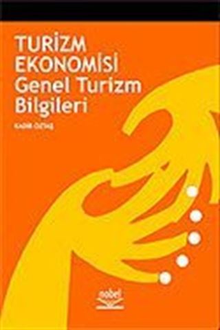 Turizm Ekonomisi ve Genel Turizm Bilgileri