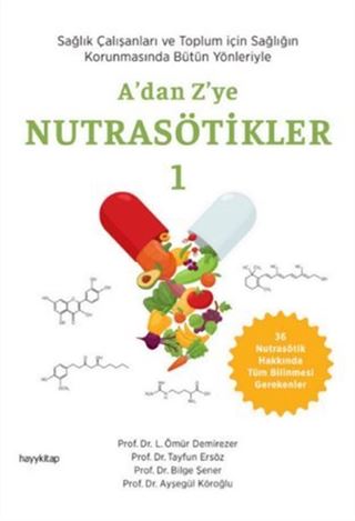 A'dan Z'ye Nutrasötikler 1