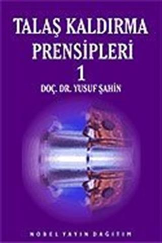 Talaş Kaldırma Prensipleri 1