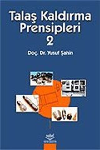 Talaş Kaldırma Prensipleri 2