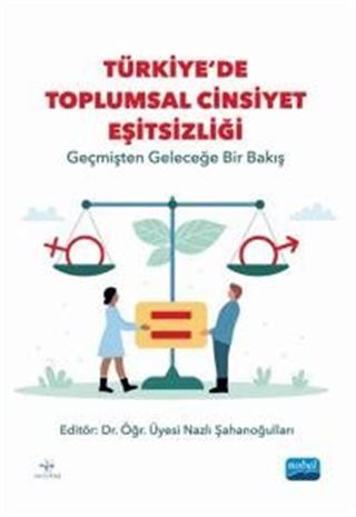 Türkiye'de Toplumsal Cinsiyet Eşitsizliği
