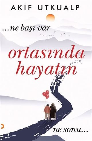 Ortasında Hayatın