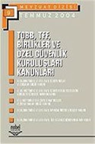 TOBB-TFF Birlikler ve Özel Güvenlik Kuruluşları Kanunları