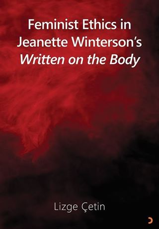 Feminist Ethics in Jeanette Winterson's Written on the Body